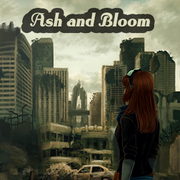 Ash and Bloom