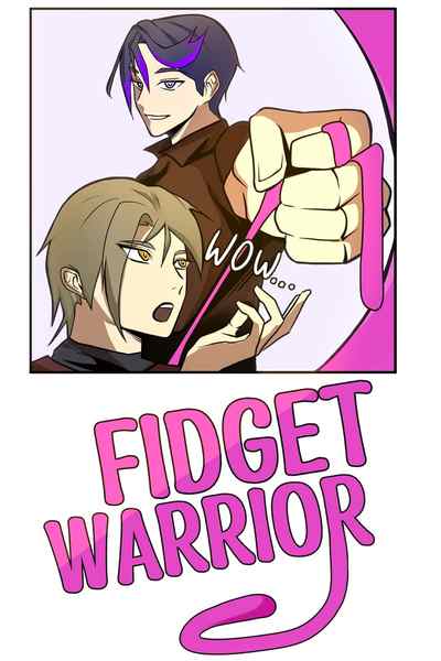 Tapas Comedy Fidget Warrior
