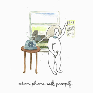 Return phone calls promptly