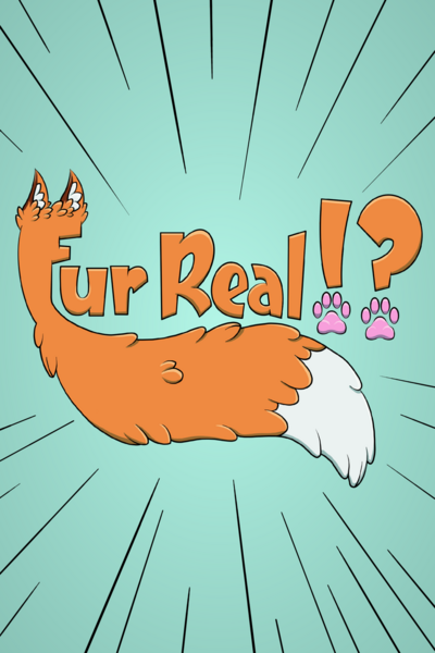 Fur Real!?