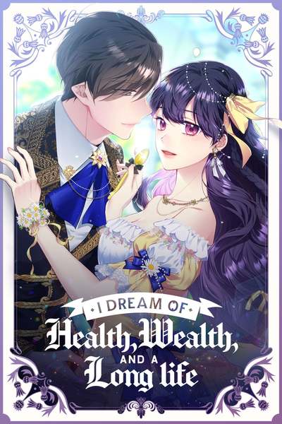 Tapas Romance Fantasy I Dream of Health, Wealth, and a Long Life