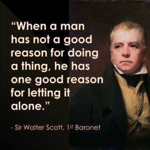 Good Reason - Walter Scott