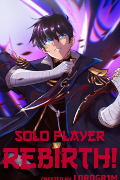 Solo Player Rebirth!
