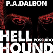 HellHound | Livro 1: Possu&iacute;do