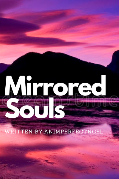 Mirrored Souls 