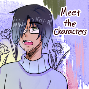 Meet the characters (Not a comic)