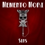 Memento Mori - Sins