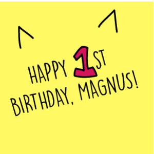 Happy Birthday Magnus