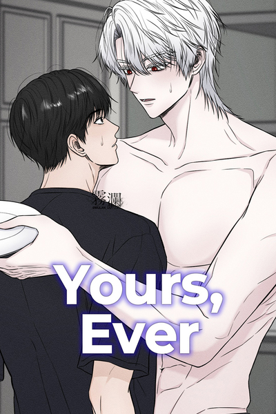 Yours, Ever