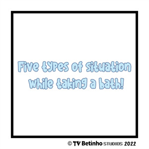 Bathing situations
