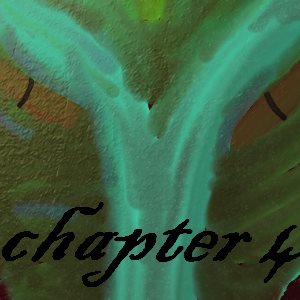 Chapter Four: First Dream