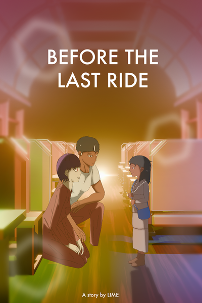 [Contest] Before The Last Ride