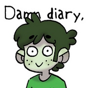 Damn diary,