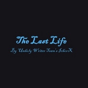 The Last Life