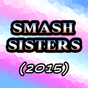 Smash Sisters! (2015)