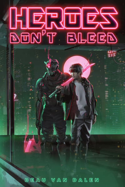HEROES DON'T BLEED