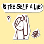 Is The Self A Lie?