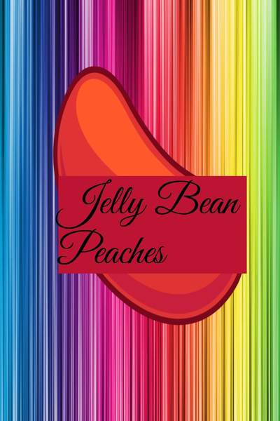 Jelly Bean Peaches