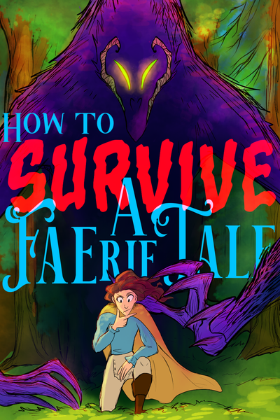 How To Survive A Faerie Tale