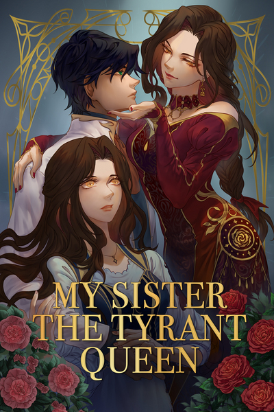 My Sister The Tyrant Queen