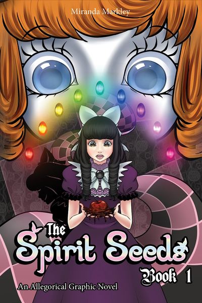 The Spirit Seeds: A Fruit of the Spirit Inspired Fairytale