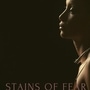 Stains of fear