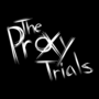 The Proxy Trials