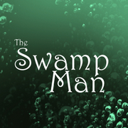 The Swamp Man [EN]