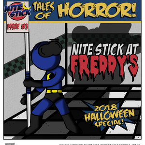 Issue 3: Nite Stick At Freddy's