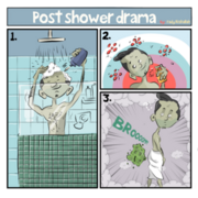 Post Shower Drama
