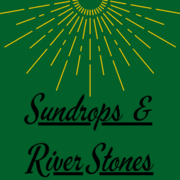 Sundrops &amp; River Stones