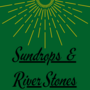 Sundrops & River Stones