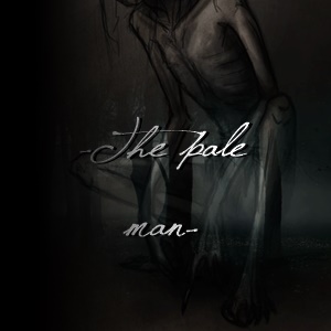 The pale man.
