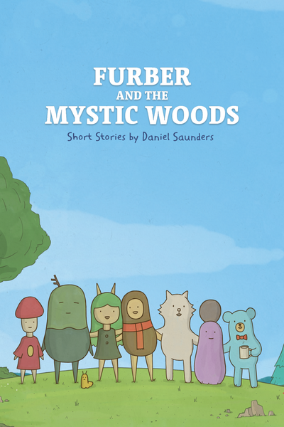 Furber and the Mystic Woods