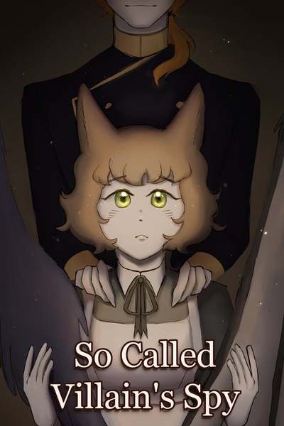 So Called Villain's Spy