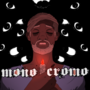 Monocromo