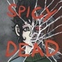 Spicy Dead