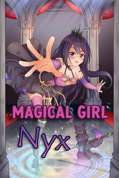 Magical Girl Nyx is a Fake