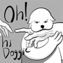 Oh! Hi Doggie