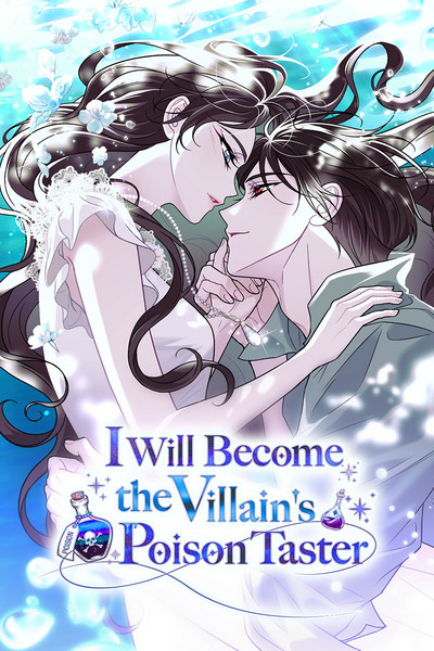 I Will Become the Villain's Poison Taster