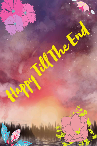 Happy Till The End