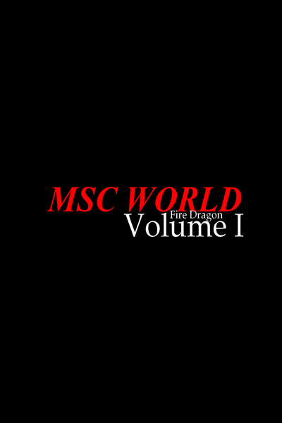 MSC WORLD: Fire Dragon