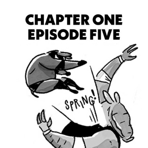 Chapter One - Episode Five
