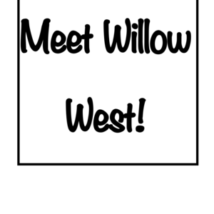 Willow West