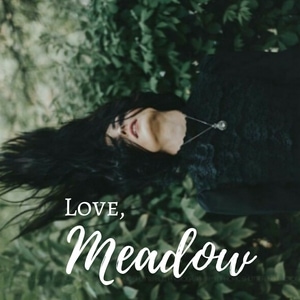 Love, Meadow