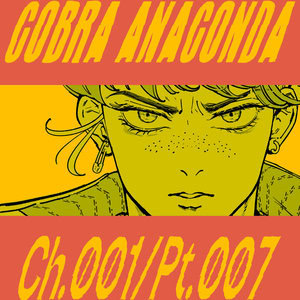  Chapter 1 : Part 007 - Cobra Anaconda