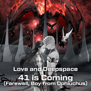 41 is Coming (Farewell, Boy from Ophiuchus)