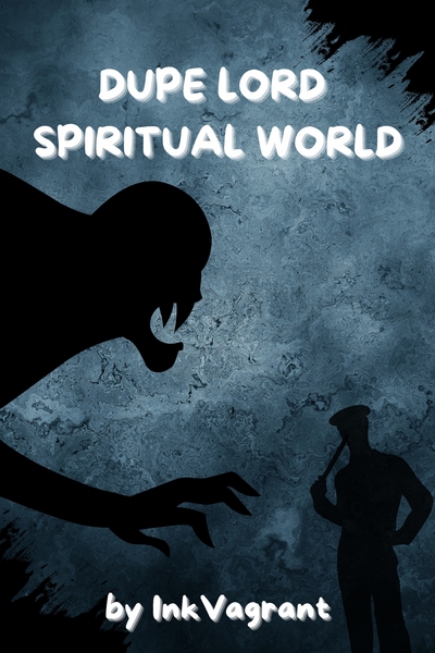 DupeLord : Spiritual World