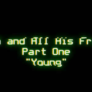 Young: Part 4