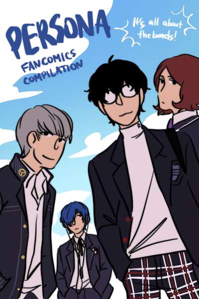 Persona: it’s all about the bonds! (fancomics)